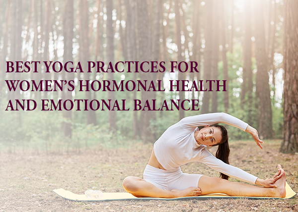 Yoga Practices for Women's