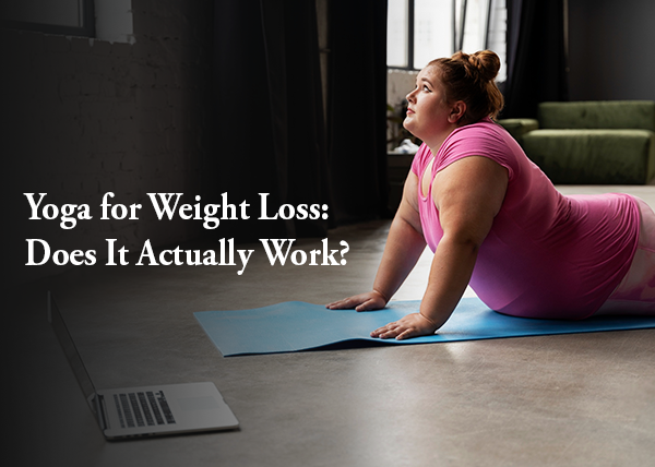 Yoga for Weight Loss