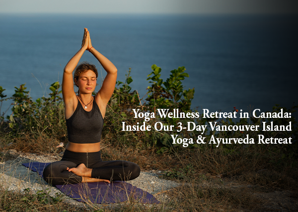Wellness Retreat in Canada