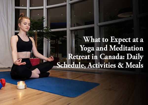Yoga and Meditation Retreat