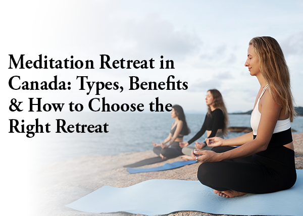Meditation Retreat